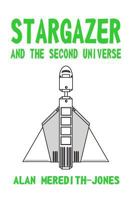 Stargazer and the Second Universe 198179834X Book Cover