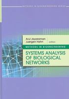 Methods in Bioengineering: Systems Analysis of Biological Networks (The Artech House Methods in Bioengineering) (Methods in Bioengineering 1596934069 Book Cover