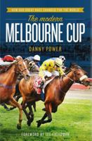 The Modern Melbourne Cup 0987500260 Book Cover