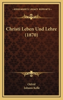 Christi Leben Und Lehre 1021348074 Book Cover