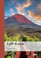 La fille du volcan 2342370253 Book Cover