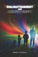 Enlightenment and Immortality 1520651775 Book Cover