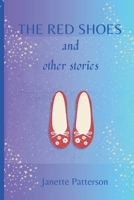 THE RED SHOES: and other stories B0C2SG2D7T Book Cover