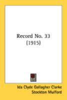 Record, Issue 33 0548843562 Book Cover