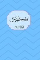 Kalender 2019 / 2020: mit Tagesansicht. Kalender mit �ber 395 Tage Anfang von August 2019 bis September 2020 (15,24 cm x 22,86 cm) 109918214X Book Cover