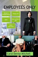Employees Only 1090358288 Book Cover