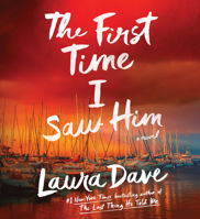 The First Time I Saw Him 1668152649 Book Cover
