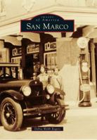 San Marco (Images of America: Florida) 0738586293 Book Cover