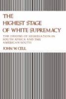 The Highest Stage of White Supremacy 0521240964 Book Cover