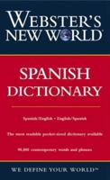 Webster's New World Spanish Dictionary (Webster's New World) 0764541617 Book Cover
