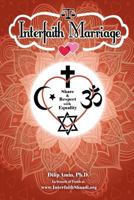 Interfaith Marriage: Share and Respect with Equality 1988207207 Book Cover