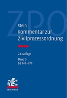 Kommentar Zur Zivilprozessordnung: Band 3: 148-270 3161600258 Book Cover