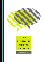 The Bilingual Mental Lexicon 1527540936 Book Cover