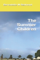 The Summer Children 1491255471 Book Cover