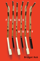 Fugue Body 1550656767 Book Cover
