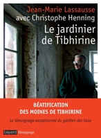 Le Jardinier de Tibhirine 222748196X Book Cover