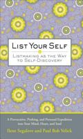 List Yourself: Listmaking as the Way to Self-Discovery 0740777114 Book Cover