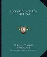 Lucky Gems Of Leo The Lion 142530785X Book Cover