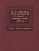 Les Constitutions Du Protectorat de Cromwell 1017495165 Book Cover