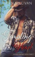 Tempting His Heart 150777737X Book Cover