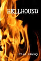 Hellhound 0985262508 Book Cover