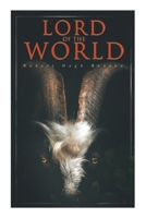 Lord of the World: Dystopian Sci-Fi Novel 8027305160 Book Cover