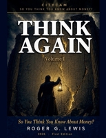 CITYCAM Vol 1 Think Again. So You Think You Know About Money. (So You Think You Know about Money? Think Again (Citycam)) B0H387GZ78 Book Cover