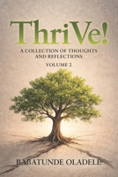 ThriVe!: A Collection of Thoughts and Reflections (ThriVe! with Babs) 9785996530 Book Cover