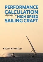 Performance Calculation Methods for High Speed Sailing Craft 1398406201 Book Cover