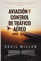 Aviacion y Control de Trafico Aereo 1733561242 Book Cover