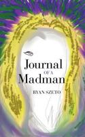 Journal of a Madman 147592755X Book Cover