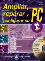 Ampliar, reparar y configurar su PC 9701509765 Book Cover