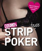 Cosmo's Strip Poker: The Ultimate Sexy Card Game! 1618372807 Book Cover