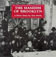 The Hasidim of Brooklyn: A Photo Essay 1568210191 Book Cover