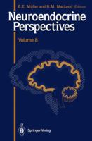 Neuroendocrine Perspectives 1461281555 Book Cover