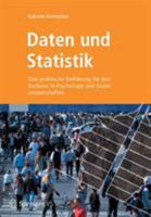 Daten Und Statistik: Eine Praktische Einf�hrung F�r Den Bachelor in Psychologie Und Sozialwissenschaften 3827423902 Book Cover