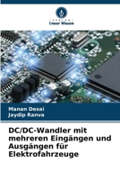 DC/DC-Wandler mit mehreren Eingängen und Ausgängen für Elektrofahrzeuge (German Edition) 6207914503 Book Cover