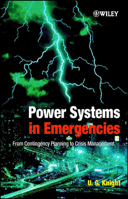 Power Systems in Emergencies: From Contingency Planning to Crisis Management 0471490164 Book Cover