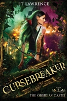 Cursebreaker Book 4: The Obsidian Castle 177637617X Book Cover