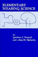 Elementary Hearing Science 0205135587 Book Cover