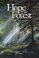 Hope in the Forest: My time in the Motels 1637844719 Book Cover
