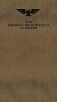 The Imperial Infantryman's Handbook 1849702780 Book Cover