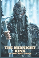 The Midnight King 1998419975 Book Cover