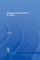 Environmental Activism in China 0415673399 Book Cover