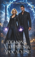 Démons, Vampires & Apocalypse (Le Monde de Draven Vixen - Partie 3) (French Edition) 2493539184 Book Cover