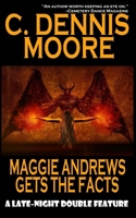 Maggie Andrews Gets the Facts (Standalone Shorts) 1479133795 Book Cover
