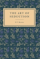 The Art of Seduction B08B322NVS Book Cover