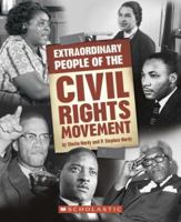Extraordinary People of the Civil Rights Movement (Extraordinary People) 0516254618 Book Cover