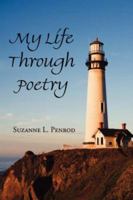 My Life Through Poetry 1434311767 Book Cover