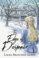 The Edge of Despair 1638741077 Book Cover